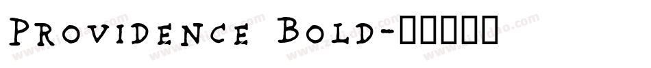 Providence Bold字体转换